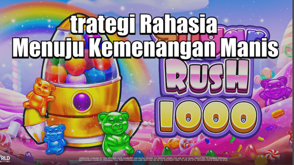 Strategi Rahasia Menuju Kemenangan Manis